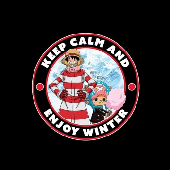 „KEEP CALM UND ENJOY WINTER“ Ruffy und Chopper sind bereit für den Winter!